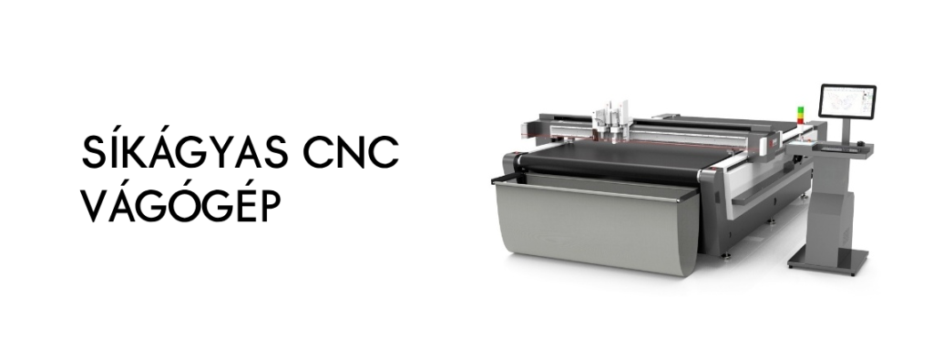 Síkágyas CNC vágógép